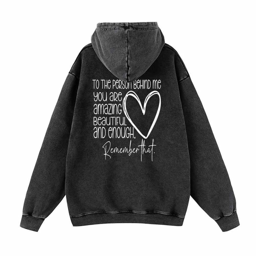 To The Person Behind Me Heart Pattern Hoodie